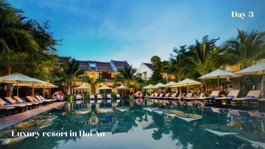 Day 3 Luxury Resort In Hoi An