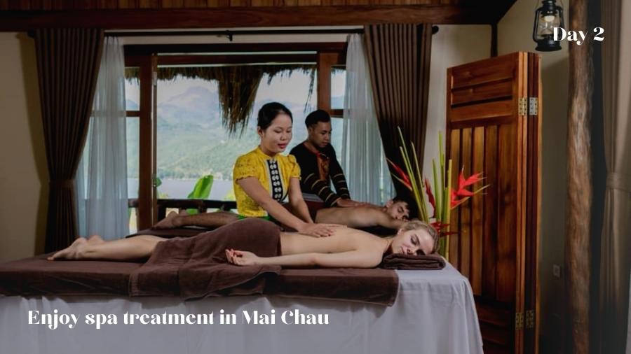 Day 2 Enjoy Spa Treatment In Mai Chau