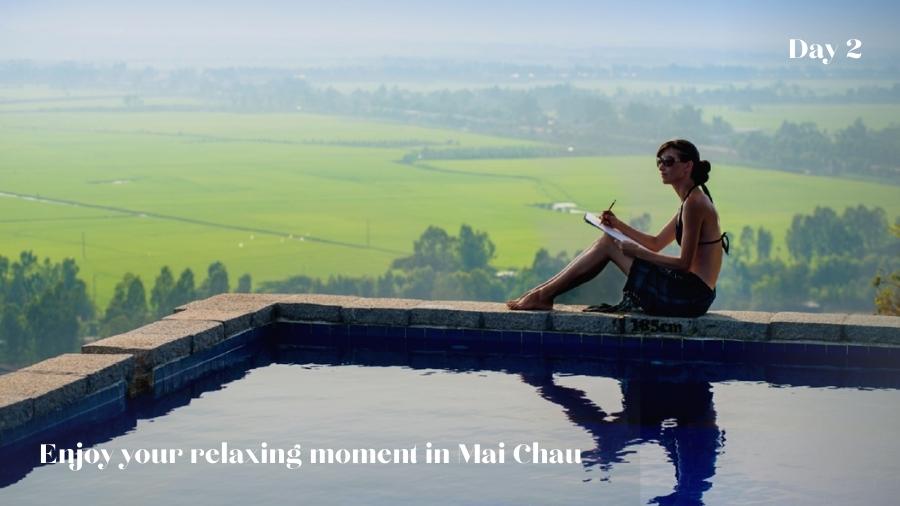 Day 2 Enjoy Your Relaxing Moment In Mai Chau