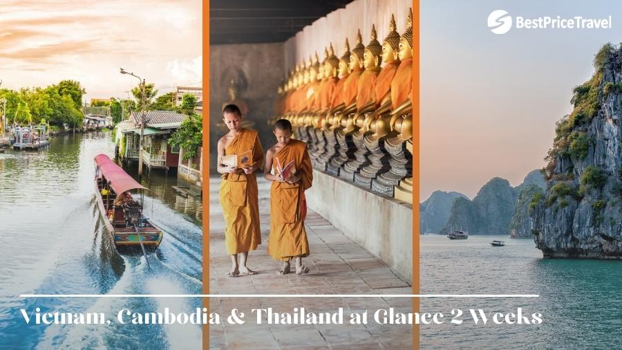 Vietnam Cambodia Thailand at Glance 14 days
