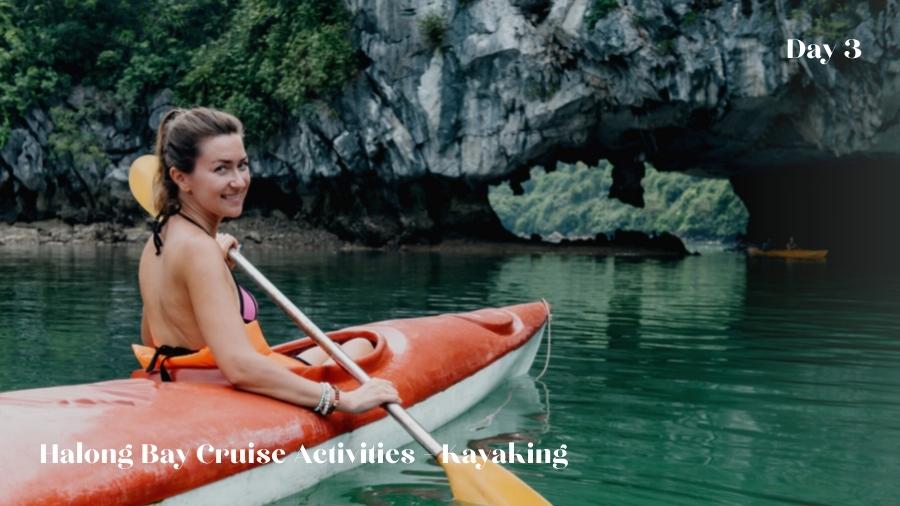 Day 3 Halong Bay Cruise Activities Kayaking