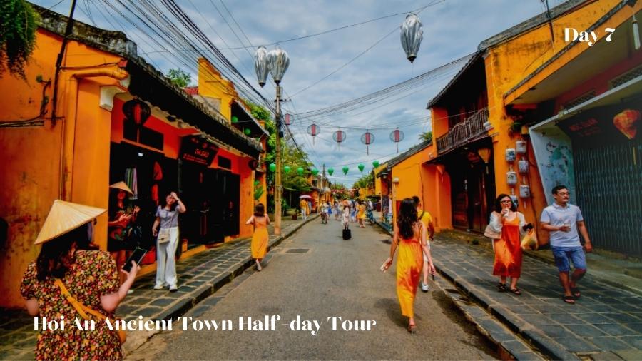 Day 7 Half Day Hoi An Ancient Town