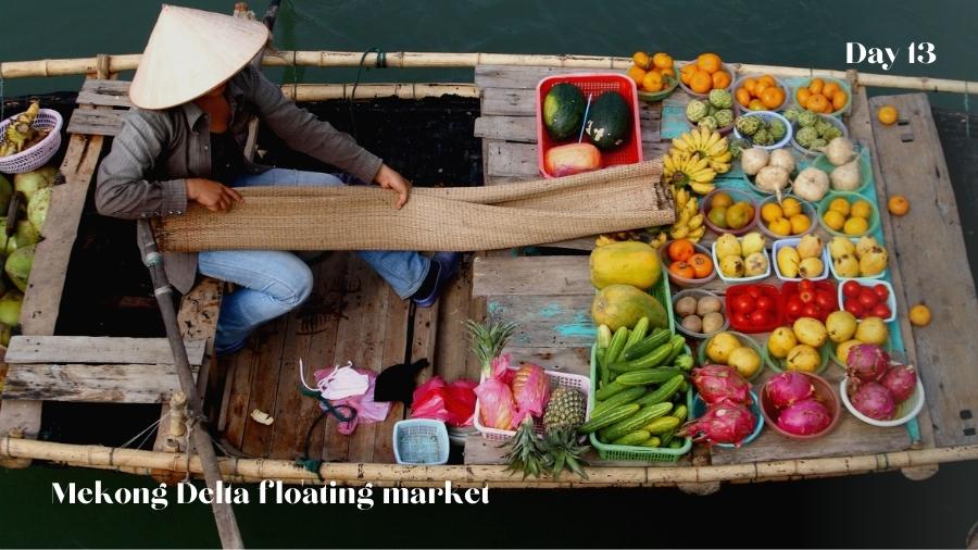 Day 13 Mekong Delta Floating Market