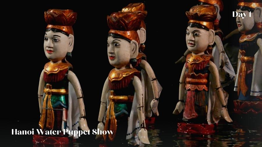Day 1 Hanoi Water Puppet Show