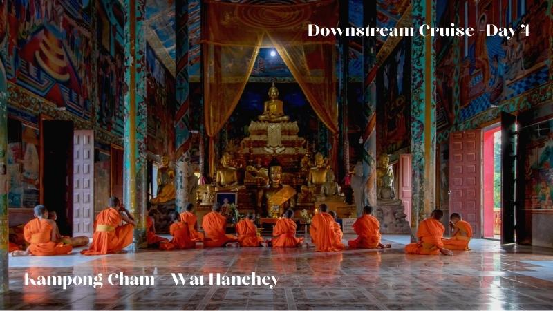 Day 4 Kampong Cham Wat Hanchey
