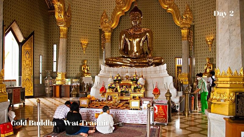 Day 2 Gold Buddha Wat Traimit