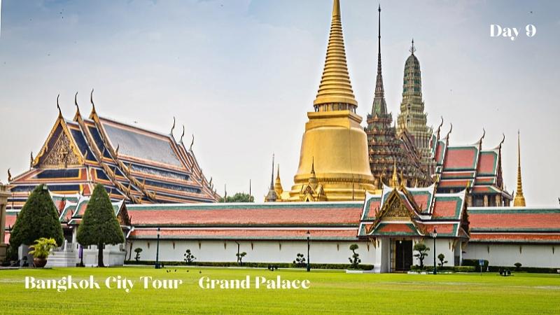 Day 9 Bangkok City Tour Grand Palace
