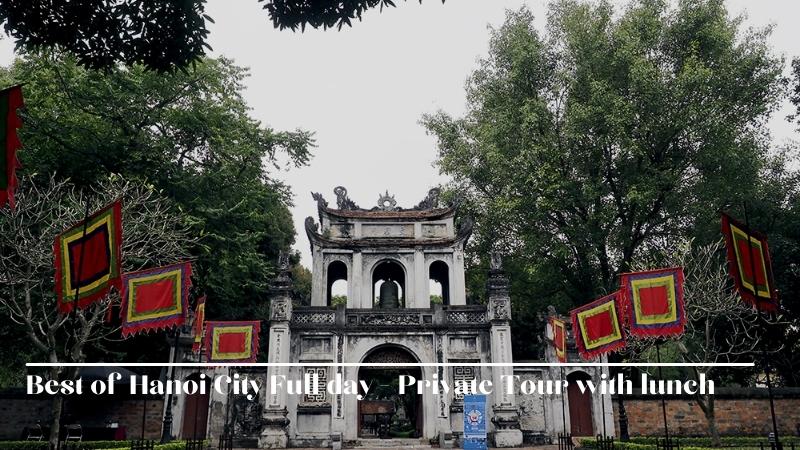 Best Of Hanoi City Full Day Private Tour With Lunch