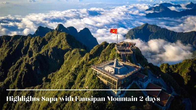 Highlights Sapa with Fansipan Mountain 2 days