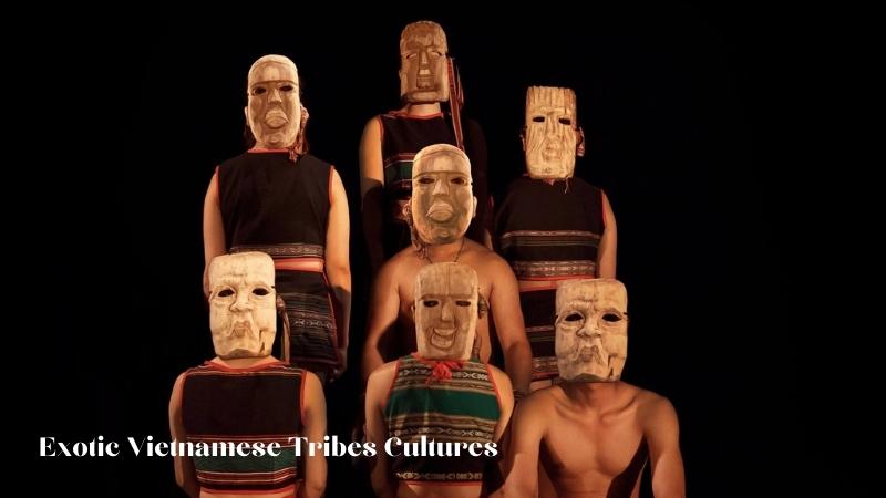 Exotic Vietnamese Tribes Cultures